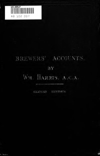 Harris, William, brewer — Brewers' accounts