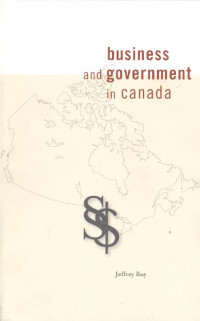 Jeffrey Roy — Business and Government in Canada