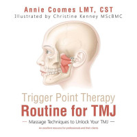 Annie Coomes LMT CST — Trigger Point Therapy Routine for Tmj