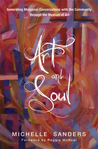 Michelle Sanders; — Art and Soul