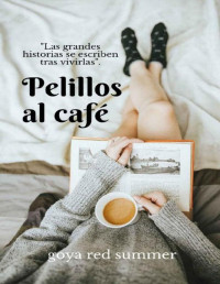 Goya Red Summer — Pelillos al café