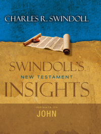 Swindoll, Charles — Insights on John