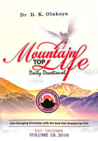 D. K. Olukoya [Olukoya, D. K.] — Mountain Top Life Devotional Volume 1B 2016