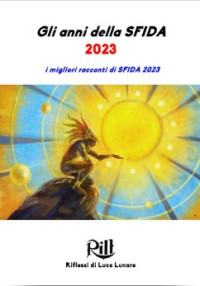 AA.VV. — Gli anni della SFIDA 2023