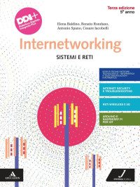 Elena Baldino, Renato Rondano, Antonio Spano, Cesare Iacobelli — Internetworking Volume 3