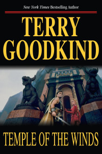 Terry Goodkind — Temple of the Winds