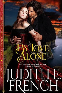 Judith E. French — By Love Alone