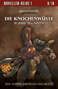 Robbie MacNiven — Die Knochenwüste