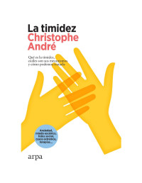 Christophe André — La timidez