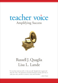 Russell J. Quaglia;Lisa L. Lande; & Lisa L. Lande — Teacher Voice