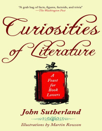 John Sutherland — Curiosities of Literature