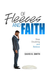 David Smith — Of Fleeces and Faith