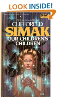 Clifford D. Simak — Our Children's Children