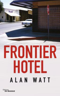 Watt Alan — Frontier Hotel