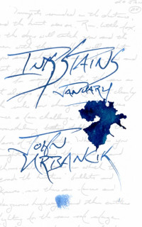 John Urbancik — InkStains January