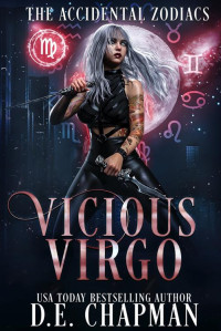 D.E. Chapman — Viscious Virgo (The Accidental Zodiacs)