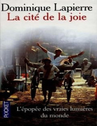 Dominique Lapierre — La Cité De La Joie