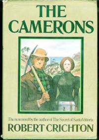 Robert Crichton [Crichton, Robert] — I Cameron