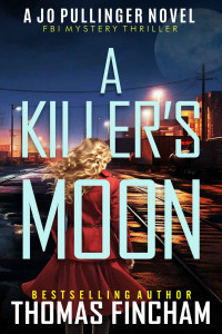 Thomas Fincham — A Killer's Moon