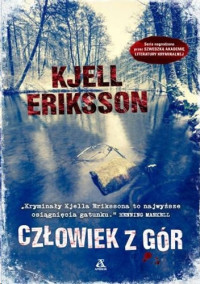 Kjell Eriksson — Człowiek z gór