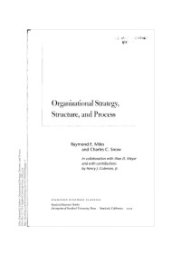 Raymond E. Miles, Charles C. Snow — Organizational Strategy, Structure, and Process (Stanford Business Classics)