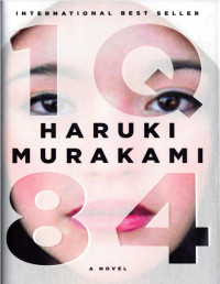 Haruki Murakami — 1Q84