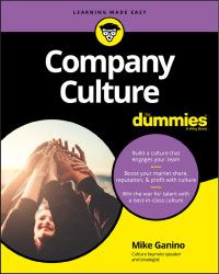 Mike Ganino — Company Culture For Dummies®