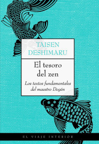 Taisen Deshimaru — El Tesoro Del Zen