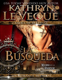 Kathryn Le Veque — La búsqueda