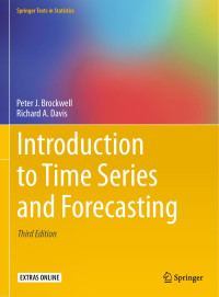 Peter J. Brockwell & Richard A. Davis — Introduction to Time Series and Forecasting