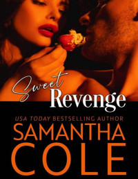 Samantha Cole — Sweet Revenge