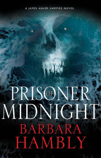Barbara Hambly — Prisoner of Midnight