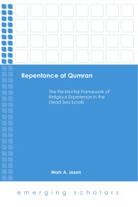 Jason, Mark A.; — Repentance at Qumran