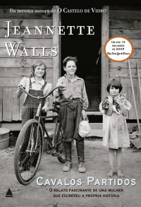 Jeannette Walls — Cavalos Partidos