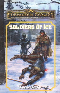 Cook, David. — Soldiers of Ice