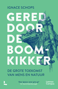 Ignace Schops — Gered door de boomkikker