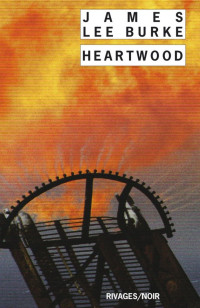 Burke, James Lee — Heartwood