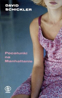 David Schckler — Pocałunki na Manhattanie