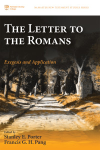 Stanley E. Porter;Francis G. H. Pang; — The Letter to the Romans