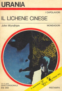 John Wyndham — Il lichene cinese