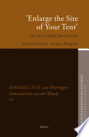 Archibald L.H.M. van Wieringen, Annemarieke van der Woude — 'Enlarge the Site of Your Tent'