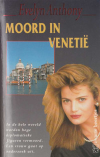 Evelyn Anthony — Davina Graham 04 - Moord in Venetië