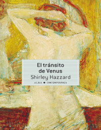 Shirley Hazzard — El Tránsito De Venus