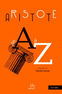 Daniel Larose — Aristote de A à Z