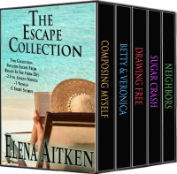 Elena Aitken [Aitken, Elena] — The Escape Collection: (The Escape Collection)