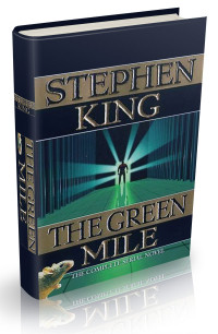 Stephen King — Stephen King - À Espera de um Milagre (The Green Mile)