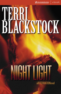 Terri Blackstock — Night Light