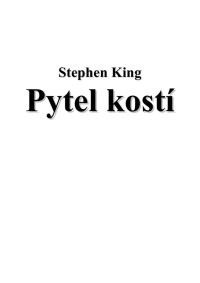 King — Pytel kostí