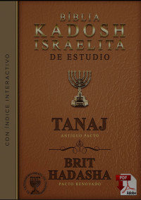 Anónimo — Biblia Kadosh Israelita de Estudio