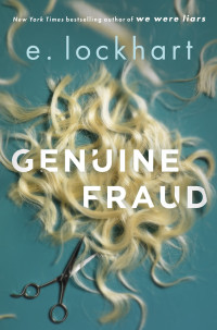 E. Lockhart — Genuine Fraud